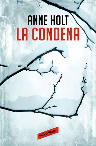 CONDENA (HANNE WILHELMSEN 10), LA | 9788410352117 | HOLT, ANNE | Llibreria L'Illa - Llibreria Online de Mollet - Comprar llibres online