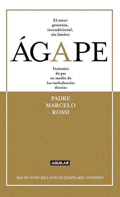 AGAPE | 9788403012912 | ROSSI, MARCELO | Llibreria L'Illa - Llibreria Online de Mollet - Comprar llibres online