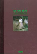 RUTA DEL TÉ, LA | 9788475565248 | BOURZAT, CATHERINE | Llibreria L'Illa - Llibreria Online de Mollet - Comprar llibres online