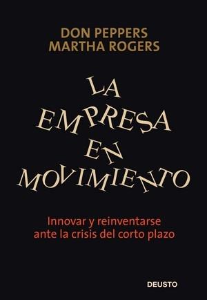 EMPRESA EN MOVIMIENTO, LA | 9788423426652 | PEPPERS, DON / MARTHA ROGERS | Llibreria L'Illa - Llibreria Online de Mollet - Comprar llibres online