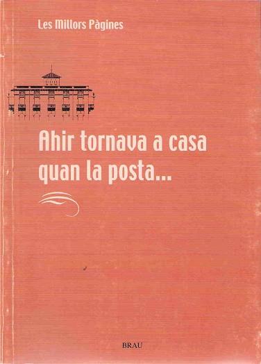 AHIR QUAN TORNAVA A CASA | 9788488589880 | DIVERSOS | Llibreria L'Illa - Llibreria Online de Mollet - Comprar llibres online