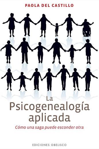 PSICOGENEALOGÍA APLICADA | 9788497779357 | DEL CASTILLO, PAOLA | Llibreria L'Illa - Llibreria Online de Mollet - Comprar llibres online