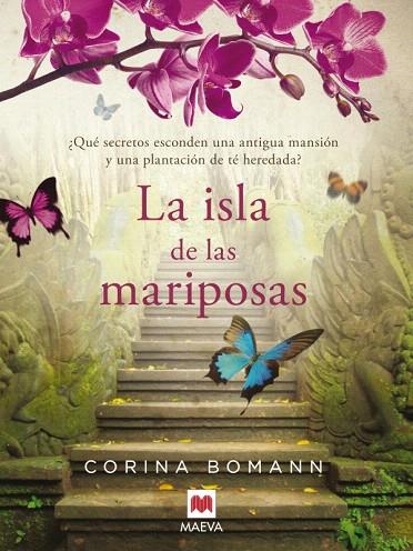 ISLA DE LAS MARIPOSAS, LA | 9788415532767 | BOMANN, CORINA | Llibreria L'Illa - Llibreria Online de Mollet - Comprar llibres online