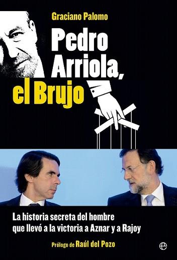 PEDRO ARRIOLA EL BRUJO | 9788490602072 | PALOMO, GRACIANO | Llibreria L'Illa - Llibreria Online de Mollet - Comprar llibres online