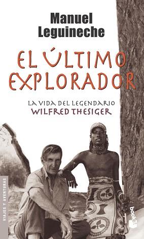 ÚLTIMO EXPLORADOR, EL | 9788432216800 | LEGUINECHE, MANUEL