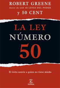 LEY NUMERO 50, LA | 9788467032994 | GREENE, ROBERT | Llibreria L'Illa - Llibreria Online de Mollet - Comprar llibres online