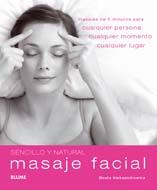 MASAJE FACIAL SENCILLO Y NATURAL | 9788480768207 | ALEKSANDROWICZ, BEATA | Llibreria L'Illa - Llibreria Online de Mollet - Comprar llibres online