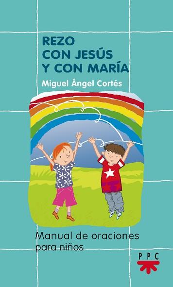 REZO CON JESUS Y CON MARIA                         MANUAL DE | 9788428818971 | CORTES, MIGUEL ANGEL | Llibreria L'Illa - Llibreria Online de Mollet - Comprar llibres online