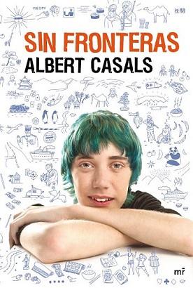 SIN FRONTERAS | 9788427038837 | CASALS, ALBERT | Llibreria L'Illa - Llibreria Online de Mollet - Comprar llibres online