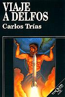 VIAJE A DELFOS | 9788472234185 | TRIAS,CARLOS | Llibreria L'Illa - Llibreria Online de Mollet - Comprar llibres online