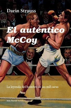 AUTÉNTICO MCCOY, EL | 9788432248078 | STRAUSS, DARIN | Llibreria L'Illa - Llibreria Online de Mollet - Comprar llibres online