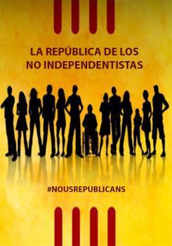 REPÚBLICA DE LOS NO INDEPENDENTISTAS | 9788494833410 | NOUS REPUBLICANS | Llibreria L'Illa - Llibreria Online de Mollet - Comprar llibres online