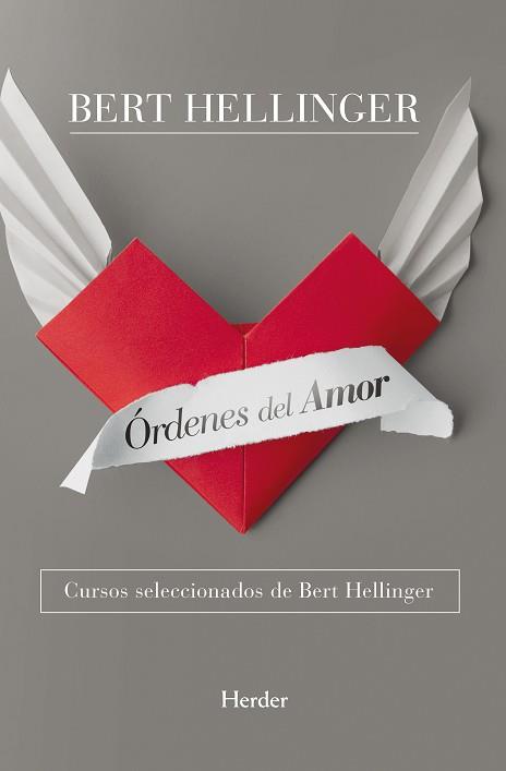 ÓRDENES DEL AMOR | 9788425427527 | HELLINGER, BERT | Llibreria L'Illa - Llibreria Online de Mollet - Comprar llibres online