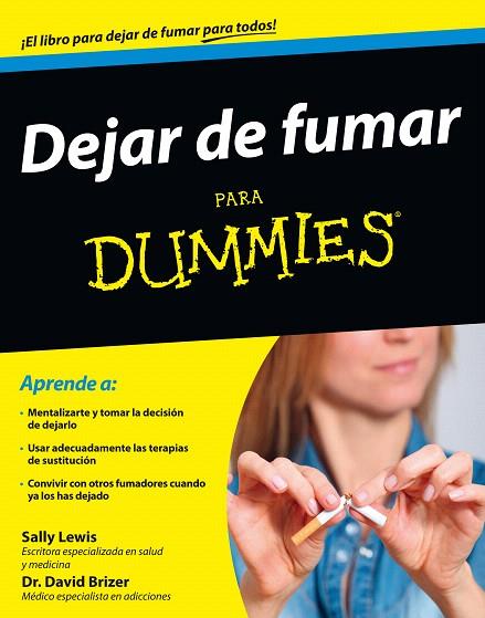 DEJAR DE FUMAR PARA DUMMIES | 9788432902390 | SALLY LEWIS/DAVID BRIZER | Llibreria L'Illa - Llibreria Online de Mollet - Comprar llibres online