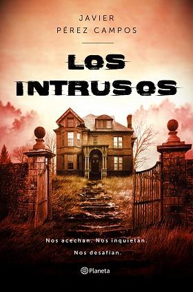 INTRUSOS, LOS | 9788408237815 | PÉREZ CAMPOS, JAVIER | Llibreria L'Illa - Llibreria Online de Mollet - Comprar llibres online