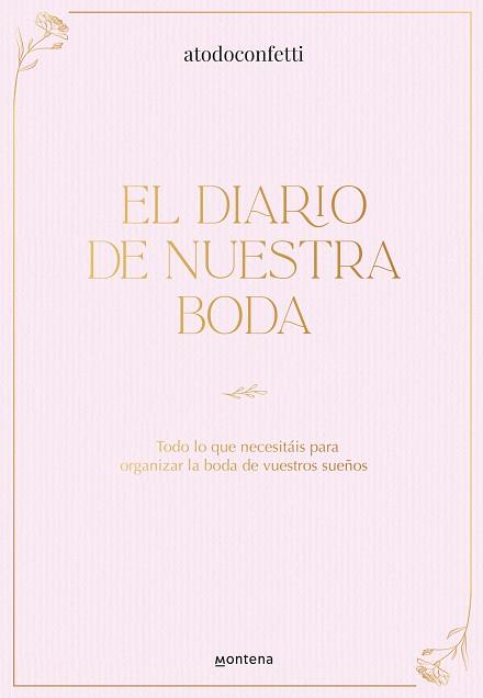 DIARIO DE NUESTRA BODA, EL | 9788410298606 | ATODOCONFETTI | Llibreria L'Illa - Llibreria Online de Mollet - Comprar llibres online