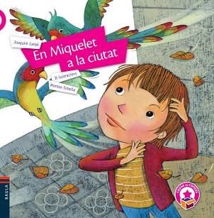 MIQUELET A LA CIUTAT,EN | 9788447935369 | CARBÓ I MASLLORENS, JOAQUÍM | Llibreria L'Illa - Llibreria Online de Mollet - Comprar llibres online