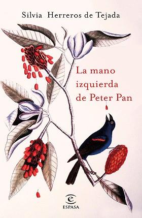 MANO IZQUIERDA DE PETER PAN, LA | 9788467049152 | HERREROS DE TEJADA, SILVIA | Llibreria L'Illa - Llibreria Online de Mollet - Comprar llibres online