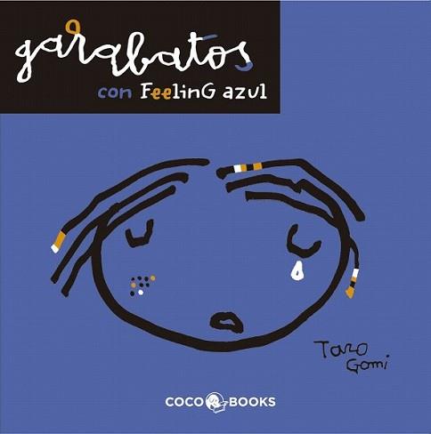 GARABATOS CON FEELING AZUL | 9788493847128 | GOMI,TARO | Llibreria L'Illa - Llibreria Online de Mollet - Comprar llibres online