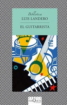 GUITARRISTA FABULA-234 | 9788483109915 | LANDERO, LUIS | Llibreria L'Illa - Llibreria Online de Mollet - Comprar llibres online