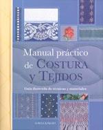 MANUAL PRACTICO DE COSTURA Y TEJIDOS | 9788475564951 | KNIGHT, LORNA | Llibreria L'Illa - Llibreria Online de Mollet - Comprar llibres online