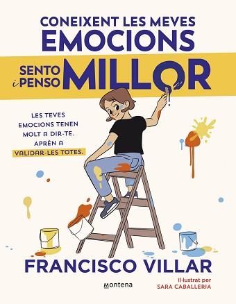 CONEIXENT LES MEVES EMOCIONS SENTO I PENSO MILLOR | 9788410050785 | VILLAR, FRANCISCO | Llibreria L'Illa - Llibreria Online de Mollet - Comprar llibres online