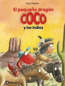 PEQUEÑO DRAGON COCO Y LOS INDIOS, EL | 9788424642686 | SIEGNER, INGO | Llibreria L'Illa - Llibreria Online de Mollet - Comprar llibres online