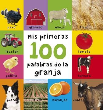 MIS PRIMERAS 100 PALABRAS DE LA GRANJA | 9788448829025 | AUTORES VARIOS | Llibreria L'Illa - Llibreria Online de Mollet - Comprar llibres online