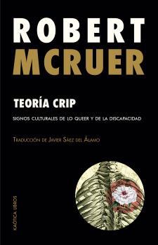 TEORIA CRIP | 9788412212990 | MCRUER, ROBERT | Llibreria L'Illa - Llibreria Online de Mollet - Comprar llibres online