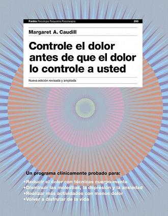 CONTROLE EL DOLOR ANTES DE QUE LE CONTROLE A USTED | 9788449325304 | CAUDILL, MARGARET A. | Llibreria L'Illa - Llibreria Online de Mollet - Comprar llibres online