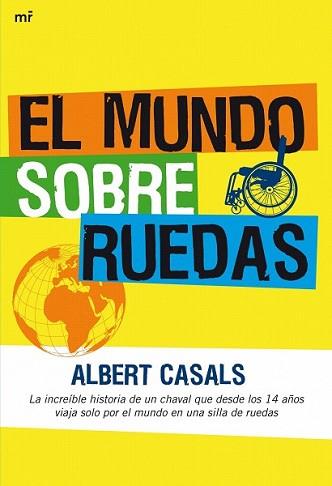 MUNDO SOBRE RUEDAS, EL | 9788427035331 | CASALS, ALBERT | Llibreria L'Illa - Llibreria Online de Mollet - Comprar llibres online