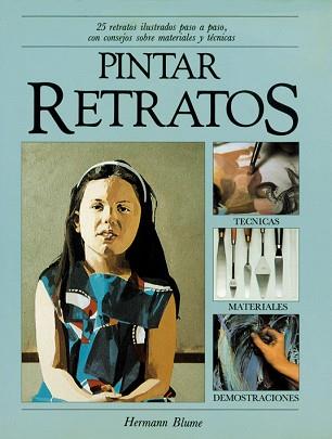 PINTAR RETRATOS | 9788472143784 | Rodwell, Jenny | Llibreria L'Illa - Llibreria Online de Mollet - Comprar llibres online