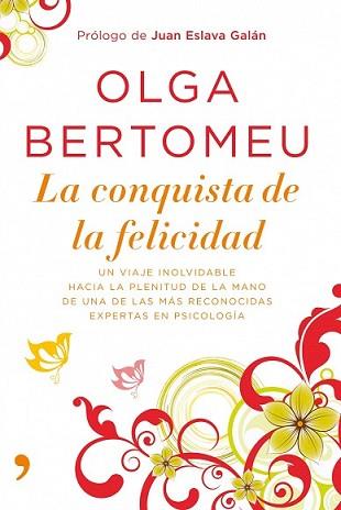 CONQUISTA DE LA FELICIDAD, LA | 9788484607748 | BERTOMEU, OLGA | Llibreria L'Illa - Llibreria Online de Mollet - Comprar llibres online