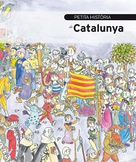 PETITA HISTÒRIA DE CATALUNYA | 9788499792040 | GRACIÀ, ORIOL | Llibreria L'Illa - Llibreria Online de Mollet - Comprar llibres online