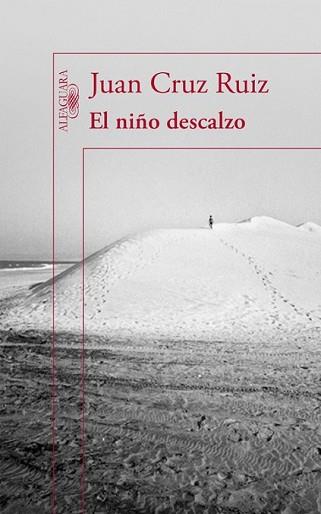 NIÑO DESCALZO, EL | 9788420409115 | CRUZ, JUAN | Llibreria L'Illa - Llibreria Online de Mollet - Comprar llibres online