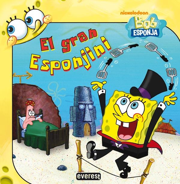 GRAN ESPONJINI, EL | 9788444167411 | NICKELODEON/STEVEN BANKS | Llibreria L'Illa - Llibreria Online de Mollet - Comprar llibres online