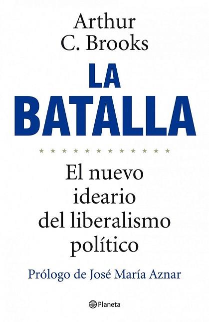 BATALLA, LA | 9788408101956 | BROOKS, ARTHUR C. | Llibreria L'Illa - Llibreria Online de Mollet - Comprar llibres online