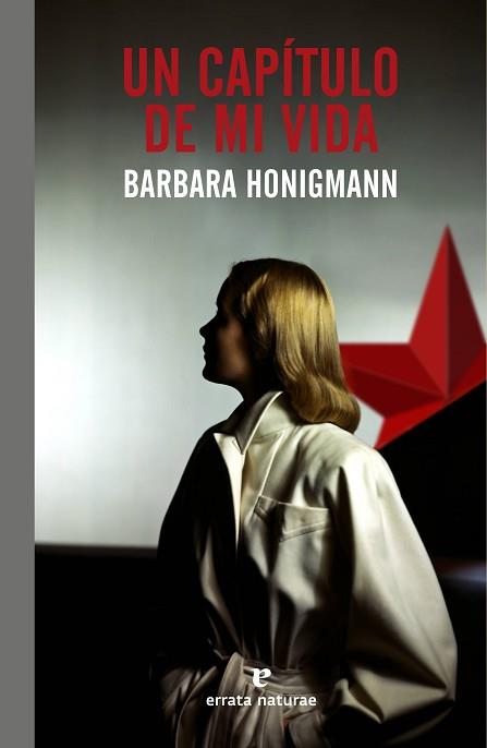 CAPÍTULO DE MI VIDA, UN | 9788416544974 | HONIGMANN, BARBARA | Llibreria L'Illa - Llibreria Online de Mollet - Comprar llibres online