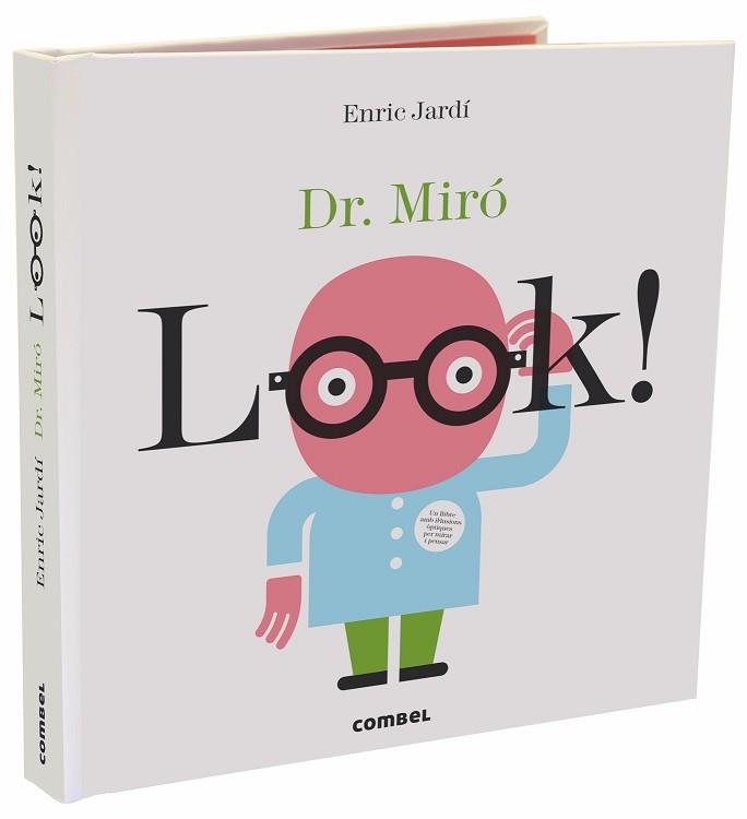 LOOK! DR. MIRÓ | 9788491013327 | JARDÍ SOLER, ENRIC | Llibreria L'Illa - Llibreria Online de Mollet - Comprar llibres online