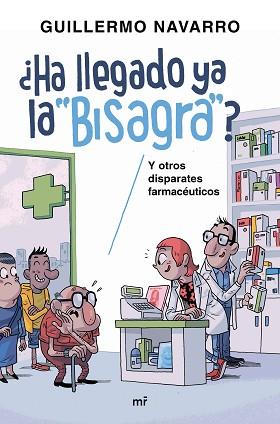 HA LLEGADO YA LA BISAGRA? | 9788427043152 | NAVARRO, GUILLERMO / MARIO ALBELO | Llibreria L'Illa - Llibreria Online de Mollet - Comprar llibres online