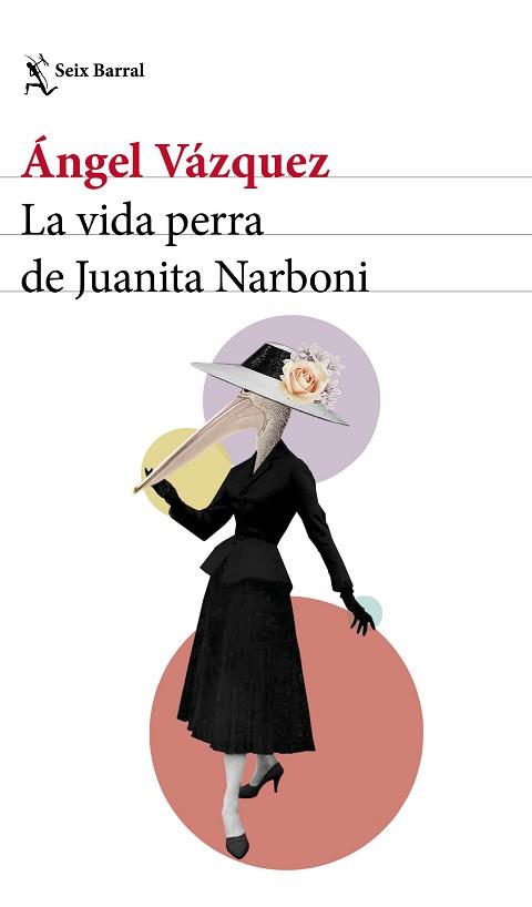 VIDA PERRA DE JUANITA NARBONI, LA | 9788432232954 | VÁZQUEZ, ÁNGEL | Llibreria L'Illa - Llibreria Online de Mollet - Comprar llibres online