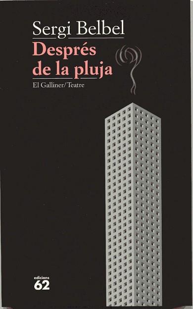 DESPRES DE LA PLUJA | 9788429748789 | BELBEL, SERGI | Llibreria L'Illa - Llibreria Online de Mollet - Comprar llibres online