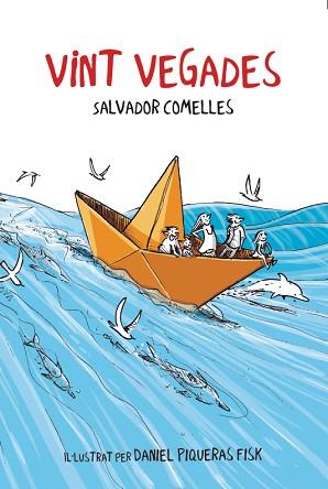 VINT VEGADES | 9788412896107 | COMELLES, SALVADOR | Llibreria L'Illa - Llibreria Online de Mollet - Comprar llibres online