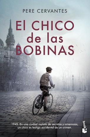 CHICO DE LAS BOBINAS, EL | 9788423359547 | CERVANTES, PERE | Llibreria L'Illa - Llibreria Online de Mollet - Comprar llibres online