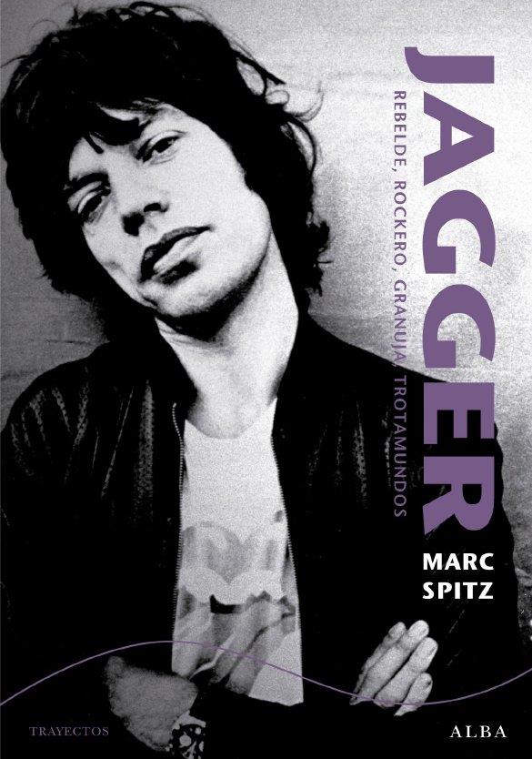 MICK JAGGER | 9788484287032 | SPITZ, MARC | Llibreria L'Illa - Llibreria Online de Mollet - Comprar llibres online