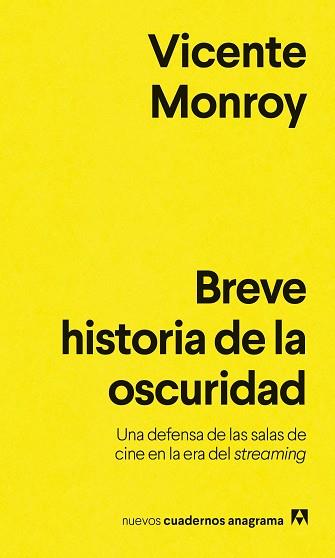 BREVE HISTORIA DE LA OSCURIDAD | 9788433929495 | MONROY, VICENTE | Llibreria L'Illa - Llibreria Online de Mollet - Comprar llibres online