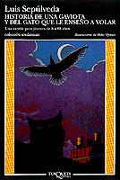 HISTORIA DE UNA GAVIOTA Y DEL GATO QUE LE ENSEÑO A | 9788472237964 | SEPULVEDA, LUIS | Llibreria L'Illa - Llibreria Online de Mollet - Comprar llibres online