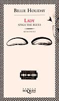 LADY SINGS THE BLUES | 9788483105801 | HOLIDAY, BILLIE | Llibreria L'Illa - Llibreria Online de Mollet - Comprar llibres online