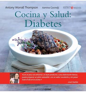 COCINA Y SALUD: DIABETES | 9788432919282 | ANTONY WORRAL THOMPSON Y AZMINA GOVINDJI | Llibreria L'Illa - Llibreria Online de Mollet - Comprar llibres online