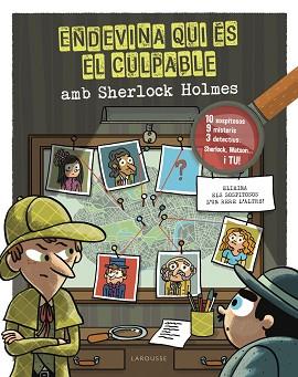 ENDEVINA QUI ÉS EL CULPABLE. SHERLOCK HOLMES | 9788418882685 | LEBRUN, SANDRA | Llibreria L'Illa - Llibreria Online de Mollet - Comprar llibres online